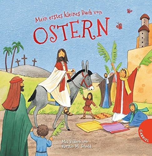 Mein erstes kleines Buch von Ostern