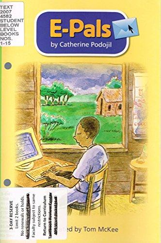 Reading 2007 Leveled Reader Grade 3 Unit 1 Lesson 5 Below Level: E-Pals