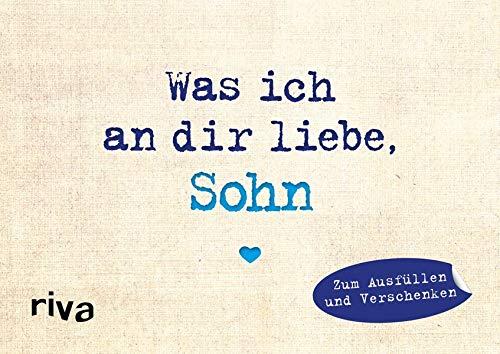 Was ich an dir liebe, Sohn – Miniversion: Zum Ausfüllen und Verschenken