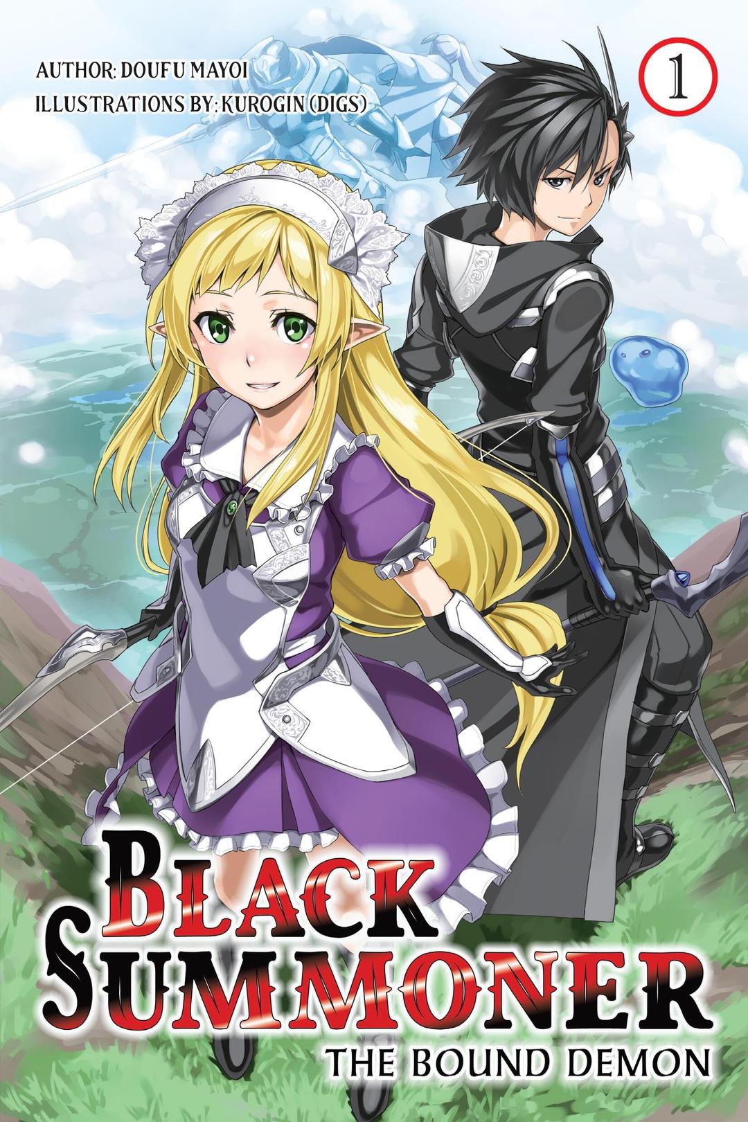 Black Summoner, Vol. 1 (light novel): The Bound Demon (BLACK SUMMONER LIGHT NOVEL SC)