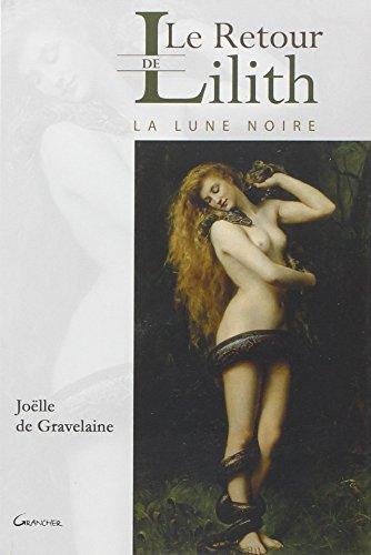 Le retour de Lilith : la Lune noire