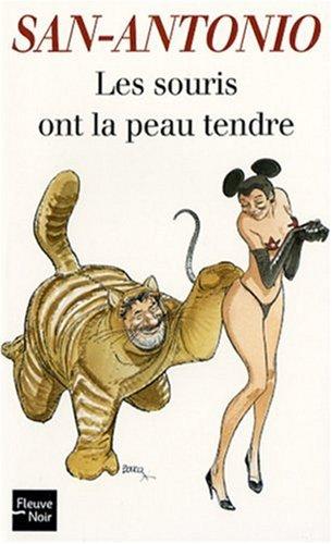 Les souris ont la peau tendre