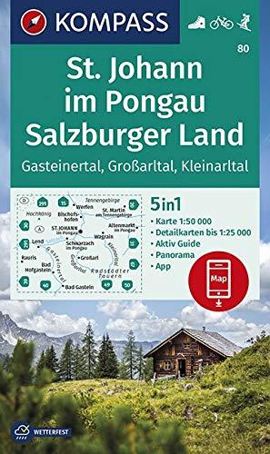 KOMPASS Wanderkarte St. Johann im Pongau, Salzburger Land: 5in1 Wanderkarte 1:50000 mit Aktiv Guide, Detailkarten und Panorama inklusive Karte zur ... Skitouren. (KOMPASS-Wanderkarten, Band 80)