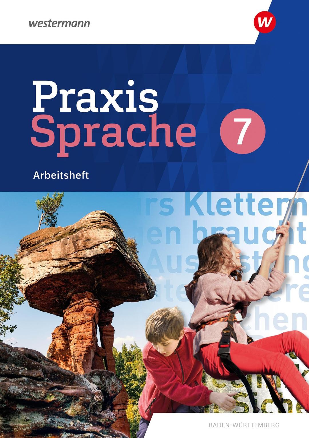 Praxis Sprache - Ausgabe 2022 für Baden-Württemberg: Arbeitsheft 7