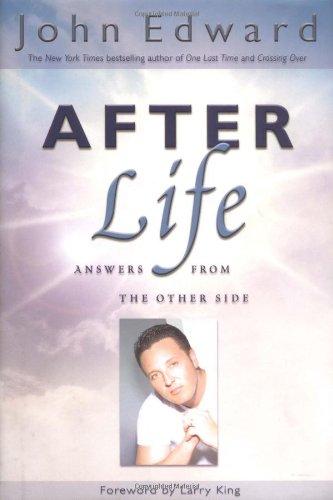 After Life: Answers from the Other Side