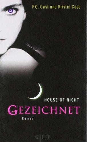 Gezeichnet: House of Night 1