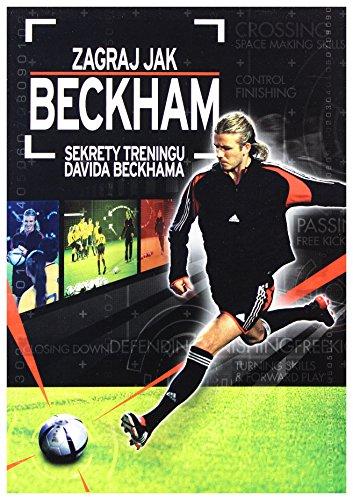 Zagraj jak Beckham - Sekrety treningu [2DVD] (Keine deutsche Version)