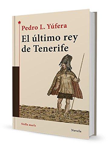 El último rey de Tenerife