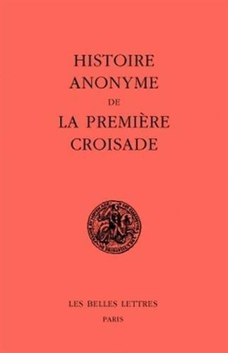 Histoire anonyme de la première croisade