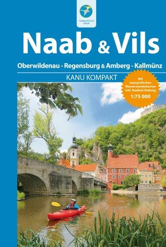 Kanu Kompakt Naab & Vils mit topografischen Wasserwanderkarten