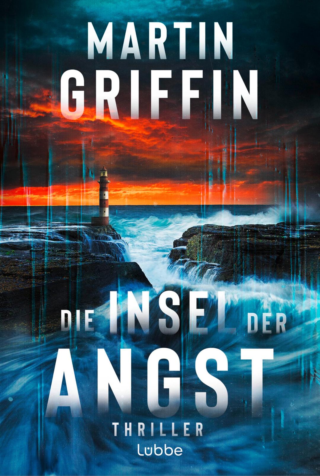 Die Insel der Angst: Thriller. Eine einsame Insel, fünf Menschen und ein Mörder