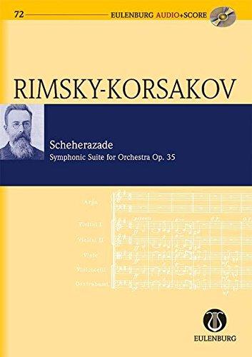 Scheherazade: Sinfonische Suite. op. 35. Orchester. Studienpartitur + CD. (Eulenburg Audio+Score)