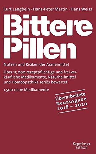 Bittere Pillen 2018-2020: Nutzen und Risiken der Arzneimittel