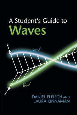 A Student's Guide to Waves