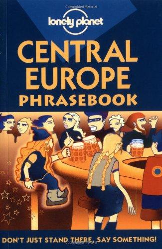 Lonely Planet Central Europe Phrasebook