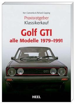 Ratgeber Klassikerkauf: VW Golf GTI. Alle Modelle 1979-1991