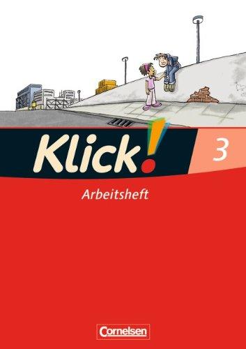 Klick! Erstlesen - Westliche Bundesländer: Teil 3 - Arbeitsheft in Druckschrift