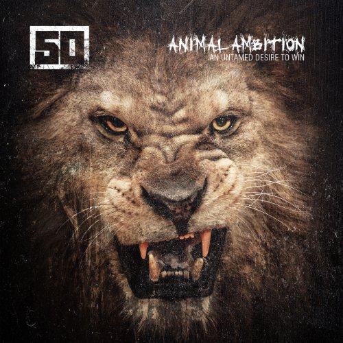 Animal Ambition: An Untamed Desire to Win (Deluxe Edition)