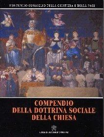 Compendio della dottrina sociale della Chiesa