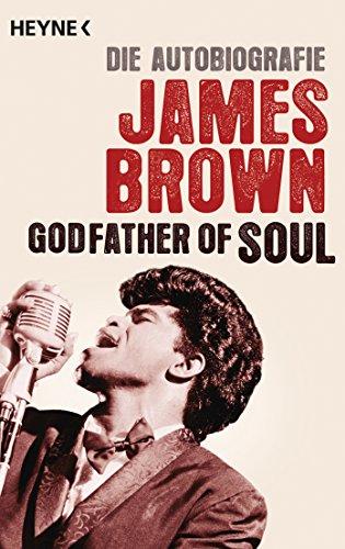 Godfather of Soul: Die Autobiografie