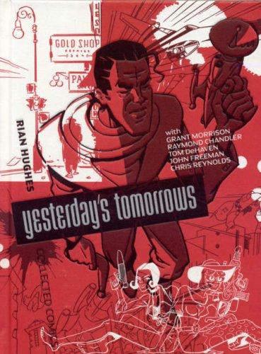 Yesterday's Tomorrows: Rian Hughes Collected Comics