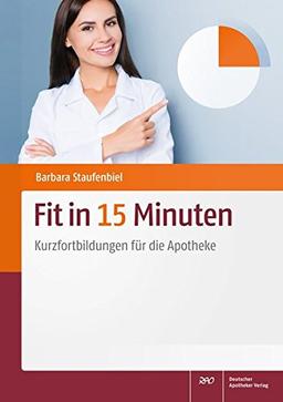 Fit in 15 Minuten: Kurzfortbildungen für die Apotheke