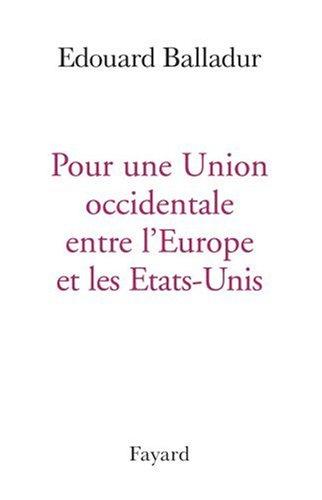 Pour une union occidentale entre l'Europe et les Etats-Unis