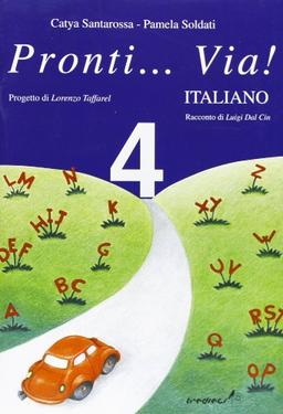 Pronti...Via! Primary School: Pronti...Via! Italiano Vol. 4 Primary School