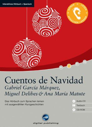 Cuentos de Navidad: Das Hörbuch zum Spanisch lernen