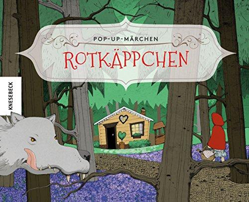 Rotkäppchen: Pop-up-Märchen