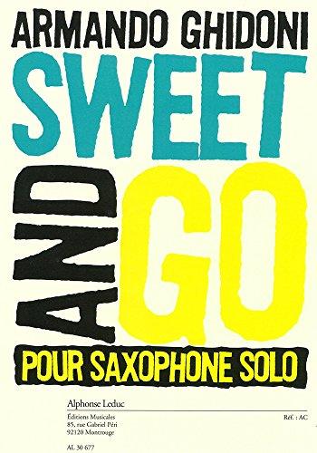 ARMANDO GHIDONI: SWEET AND GO (SAXOPHONE)