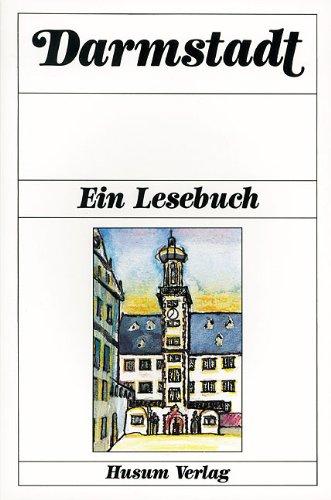 Darmstadt. Ein Lesebuch