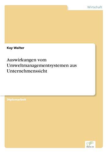 Auswirkungen vom Umweltmanagementsystemen aus Unternehmenssicht