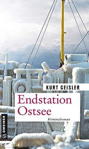 Endstation Ostsee: Kriminalroman (Kommissar Hansen)