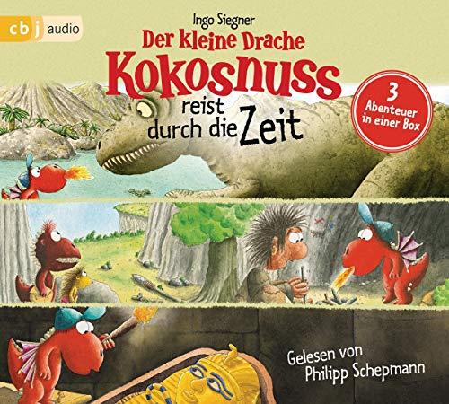 Der kleine Drache Kokosnuss reist durch die Zeit: Drei spannende Abenteuer in einer Box: Der kleine Drache Kokosnuss bei den Dinosauriern, Der kleine ... der Mumie (Hörbuch Sonderausgaben, Band 4)