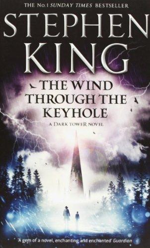 The Wind Through the Keyhole: A Dark Tower Novel