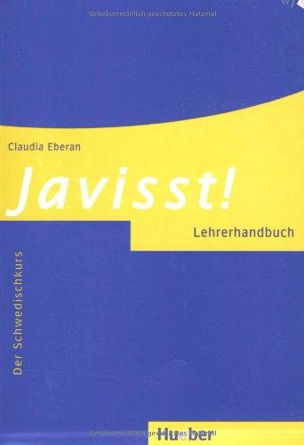 Javisst!: Der Schwedischkurs / Lehrerhandbuch