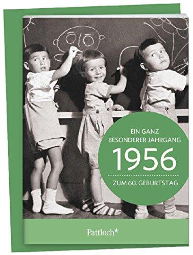 1956 - Ein ganz besonderer Jahrgang Zum 60. Geburtstag: Jahrgangs-Heftchen mit Umschlag