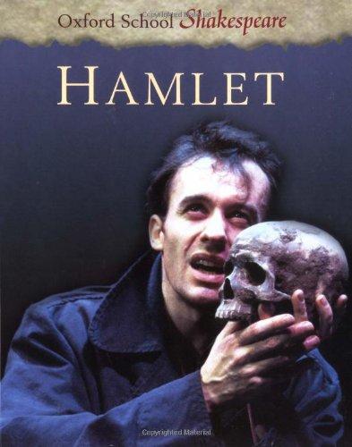 Hamlet (Oxford School Shakespeare)