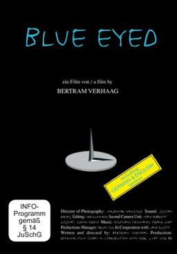 Blue Eyed: Dokumentation 93 Minuten dt/engl