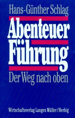 Abenteuer Führung