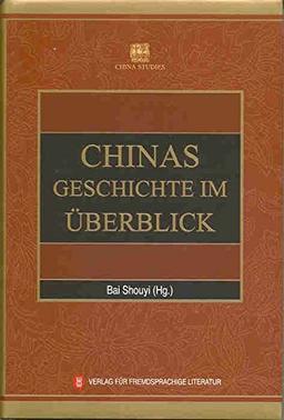 Chinas Geschichte im Überblick