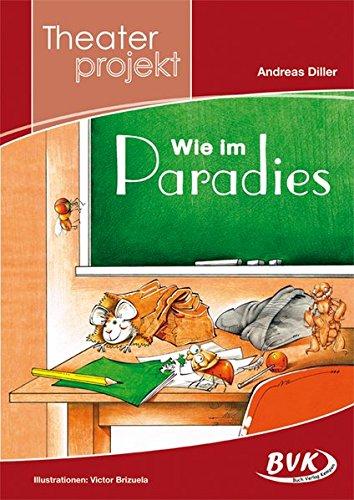 Theaterprojekt &#34;Wie im Paradies&#34;