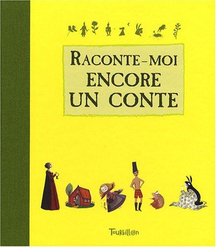 Raconte-moi encore un conte