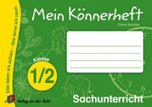 Mein Könnerheft - Sachunterricht Klasse 1/2 Das kann ich schon - das lerne ich noch