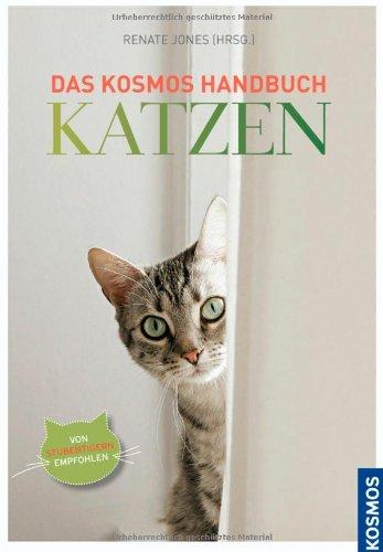 Kosmos Handbuch Katze: Von Stubentigern empfohlen