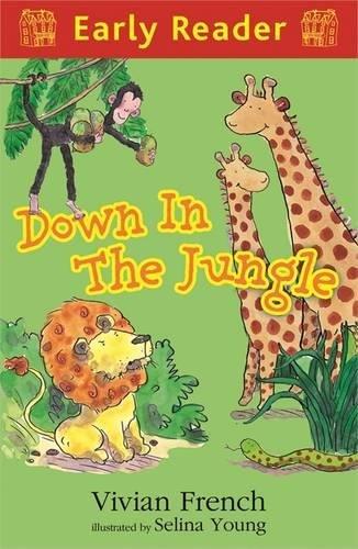 Down in the Jungle (Early Reader, Band 116)