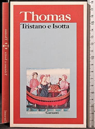 Tristano e Isotta (I grandi libri)