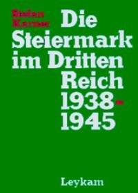 Die Steiermark im Dritten Reich