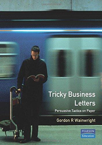 Tricky Business Letters: Persuasive Tactics on Paper (Smarter Solutions)